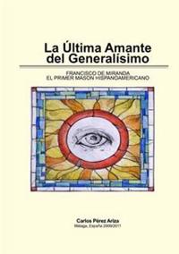 La Ultima Amante Del Generalisimo