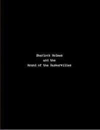Sherlock Holmes and the Hound of the Baskervilles - Staged Reader's Edition