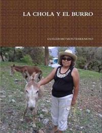 LA Chola Y El Burro