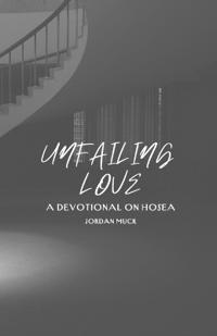Unfailing Love