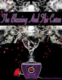 Blessing and the Curse