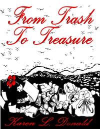 From Trash to Treasure