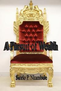Pursuit of Wealth