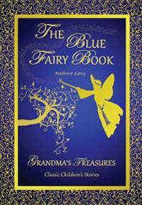 THE Blue Fairy Book -Andrew Lang