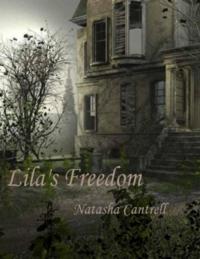Lila's Freedom