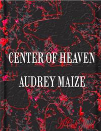 Center of Heaven