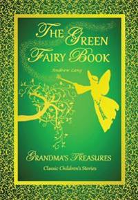 Kirjan kansi "The Green Fairy Book - Andrew Lang"