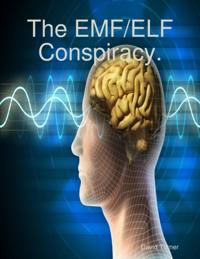 Conspiracy of Electromagnetic Waves