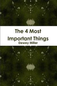The 4 Most Important Things