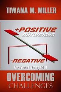 Positive Outweighs Negative