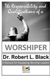 The Responsibility and Qualifications of a Worshiper