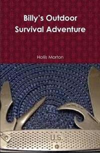 Billy's Outdoor Survival Adventure