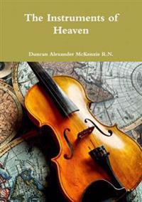 The Instruments of Heaven