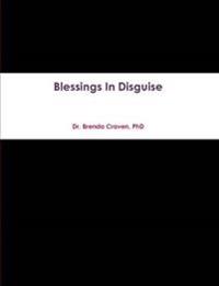 Blessings in Disguise