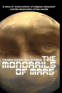Kirjan kansi "The Monorails of Mars"