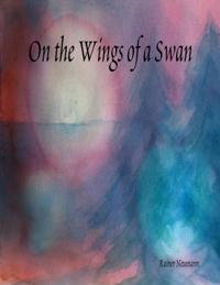 On the Wings of a Swan
