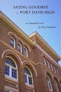 Saying Goodbye to Port Davis High