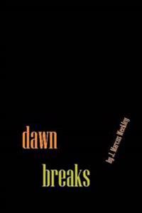 Dawn Breaks