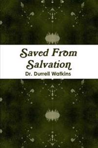 Saved from Salvation