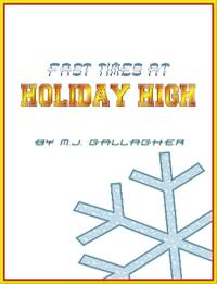 Fast Times at Holiday High