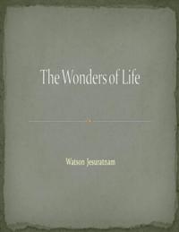 Wonders of Life