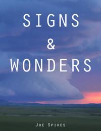 Signs & Wonders