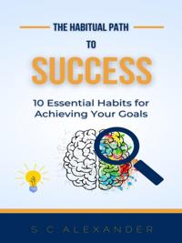 Habitual Path to Success