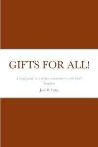 Gifts for All!