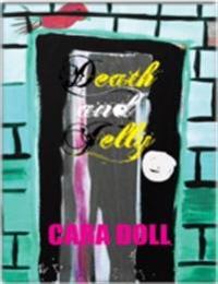 Death and Jelly