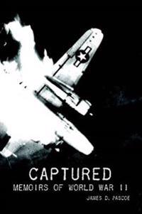 Captured : Memoir of World War II
