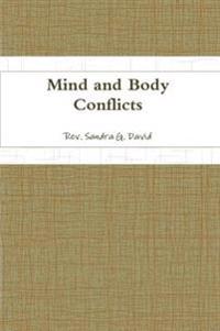 Mind and Body Conflicts