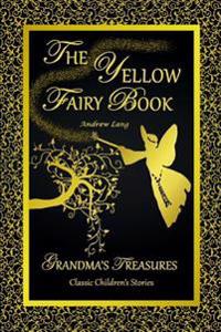 Kirjan kansi "The Yellow Fairy Book - Andrew Lang"