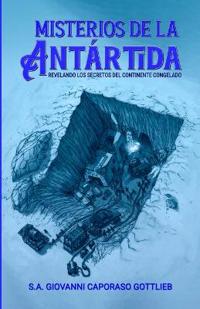 Misterios de la Antártida
