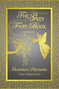 Kirjan kansi "The Grey Fairy Book - Andrew Lang"