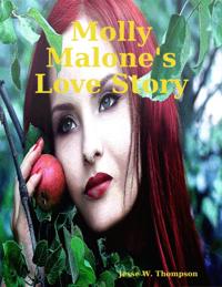Molly Malone's Love Story