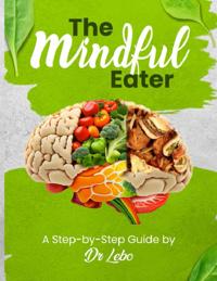 Mindful Eater