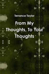 Kirjan kansi "From My Thoughts, To Your Thoughts"