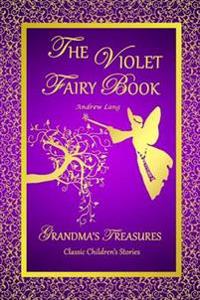 Kirjan kansi "The Violet Fairy Book - Andrew Lang"