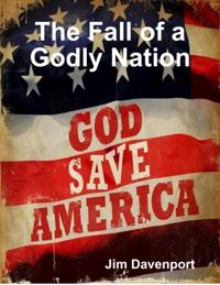 Fall of a Godly Nation