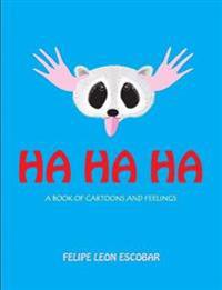 Ha Ha Ha