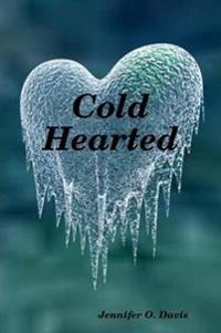 Cold Hearted