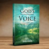 God's Multi-Dimensional Voice