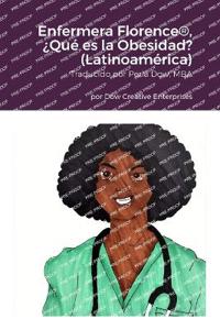 Enfermera Florence(R), ¿Qué es la Obesidad? (Latinoamérica)
