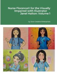 Nurse Florence(R) for the Visually Impaired with Illustrator Janel Halton