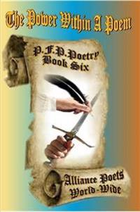 Power in A Poem P.F.P.Book 6