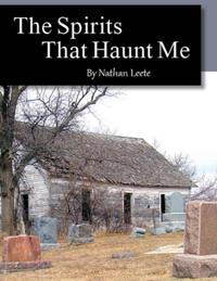 Spirits That Haunt Me