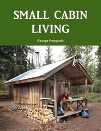 Small Cabin Living