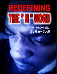 Redefining the &quote;N&quote; Word
