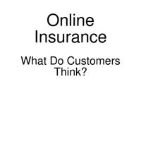 Online Insurance - What Do Customers Think?