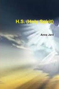 H.S. (Holy Spirit)